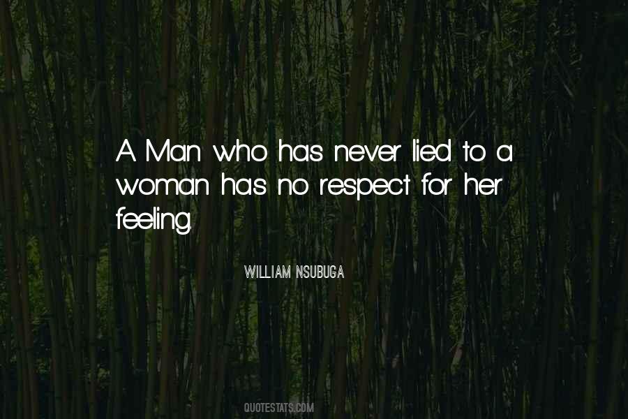 Respect The Woman You Love Quotes #333012
