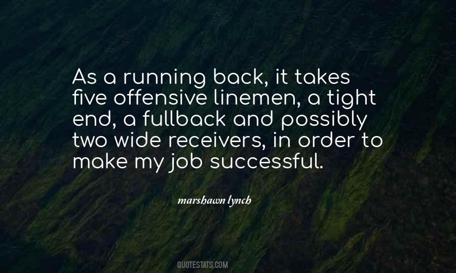 Quotes About Marshawn Lynch #736255