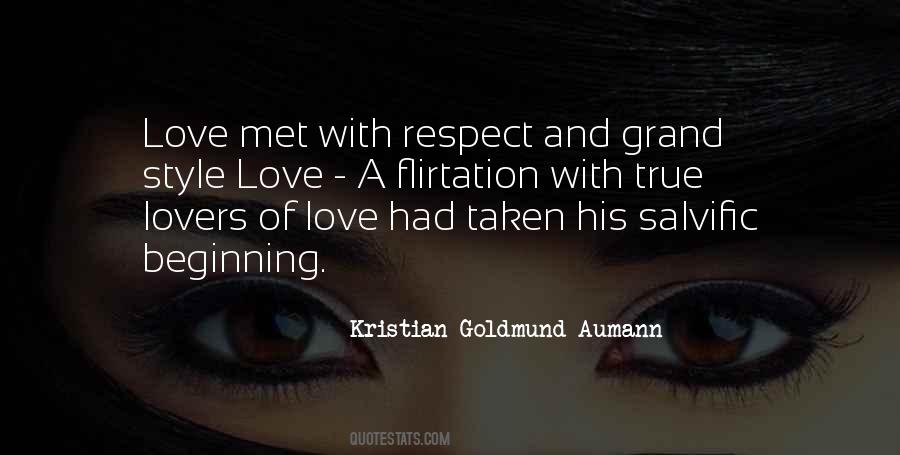 Respect True Love Quotes #759849