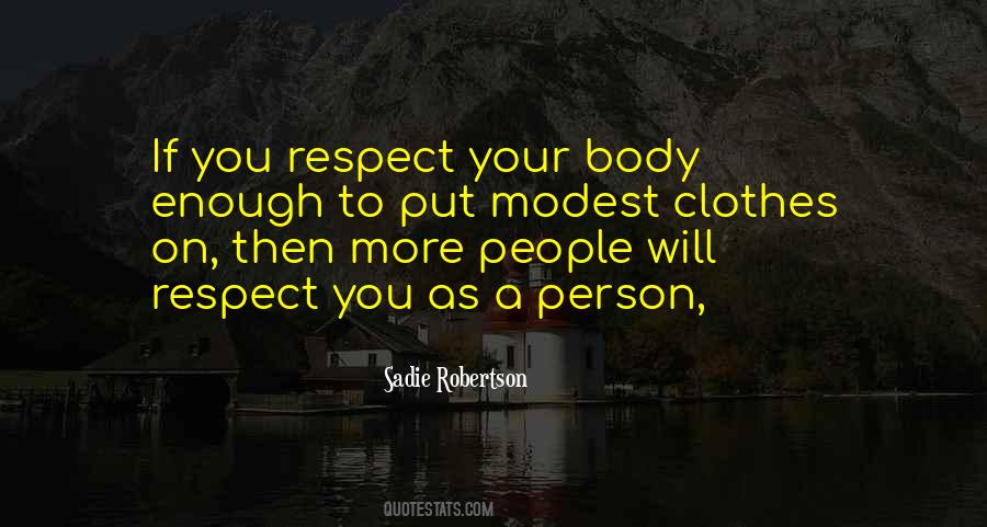 Respect Your Body Quotes #1073510