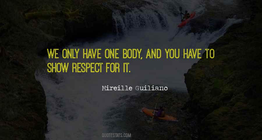 Respect Your Body Quotes #1321978
