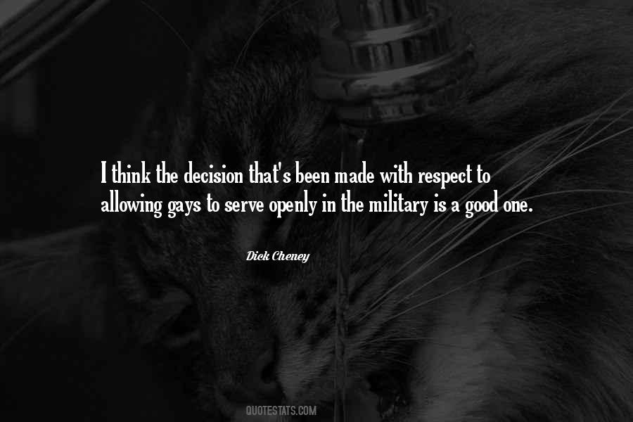 Respect Your Decision Quotes #19501