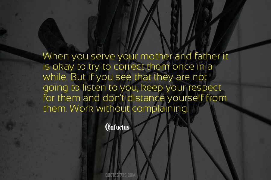 Respect Your Father Quotes #1579717