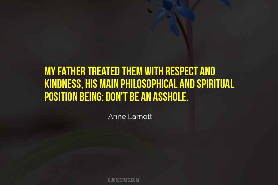 Respect Your Father Quotes #618131