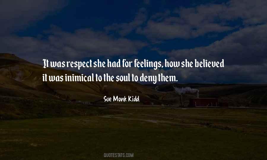 Respect Your Feelings Quotes #111531