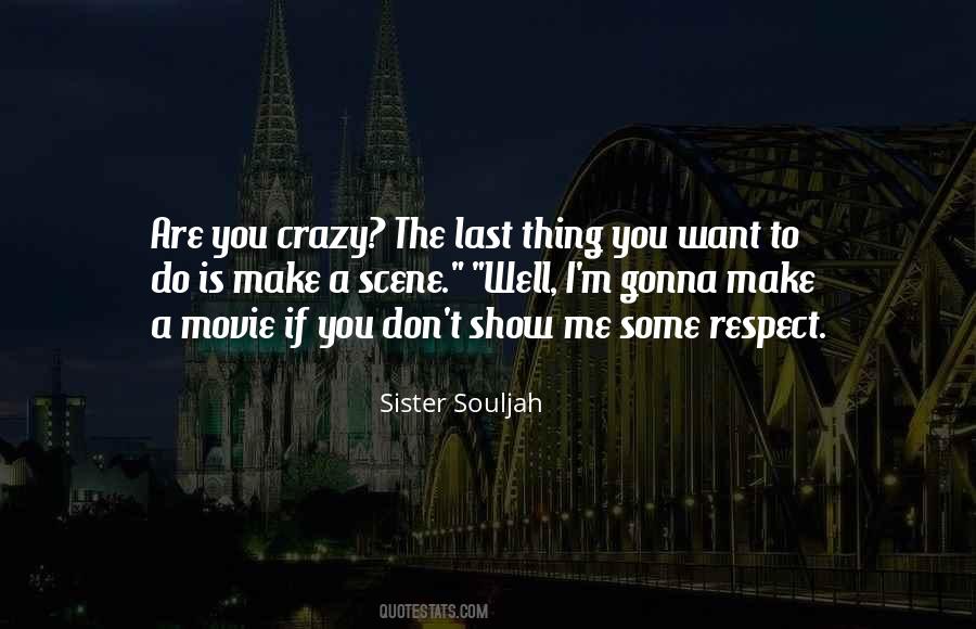 Respect Your Sister Quotes #1132783