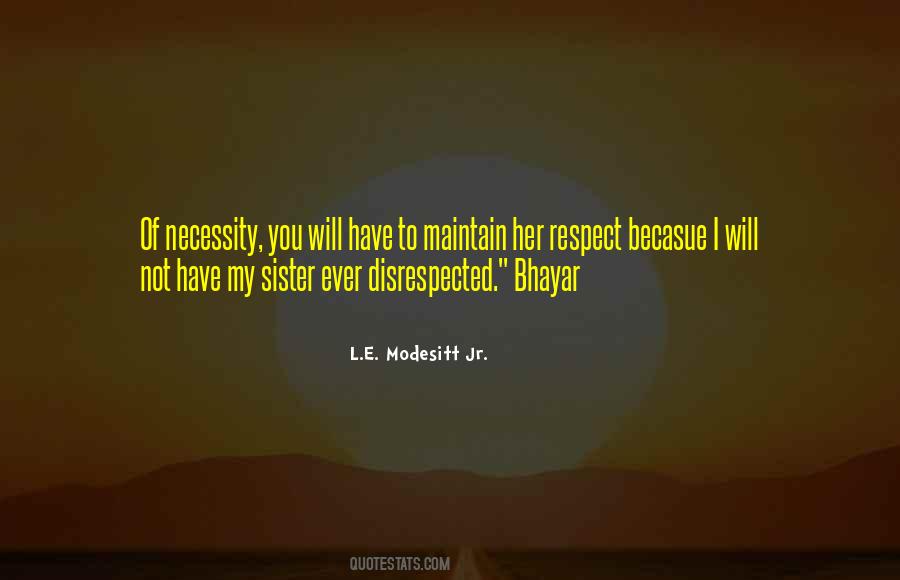 Respect Your Sister Quotes #648168