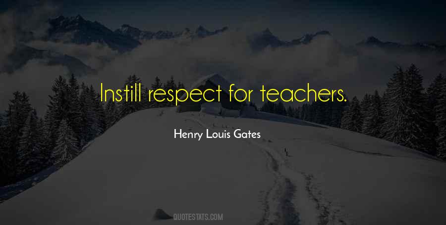 Respect Your Teacher Quotes #407263