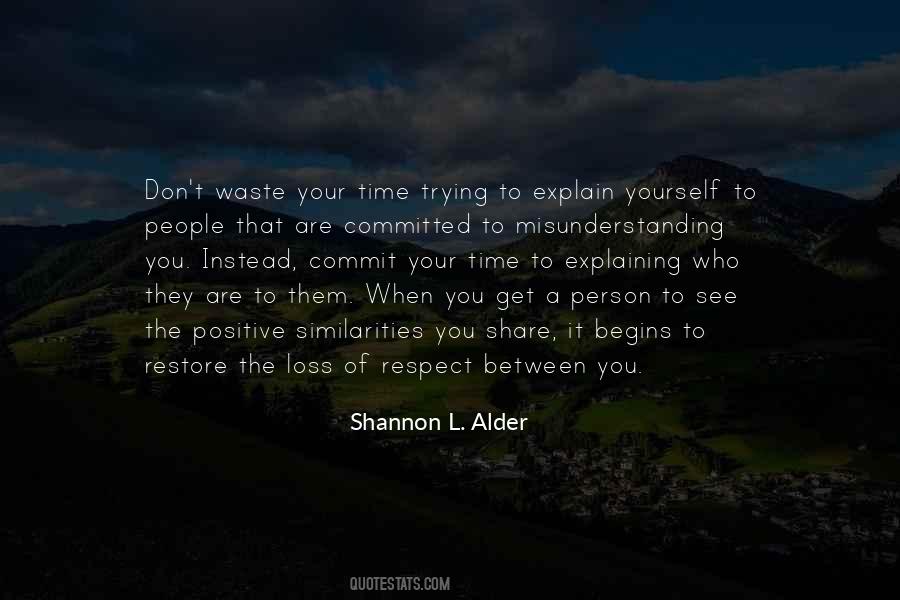 Respect Your Time Quotes #1392773