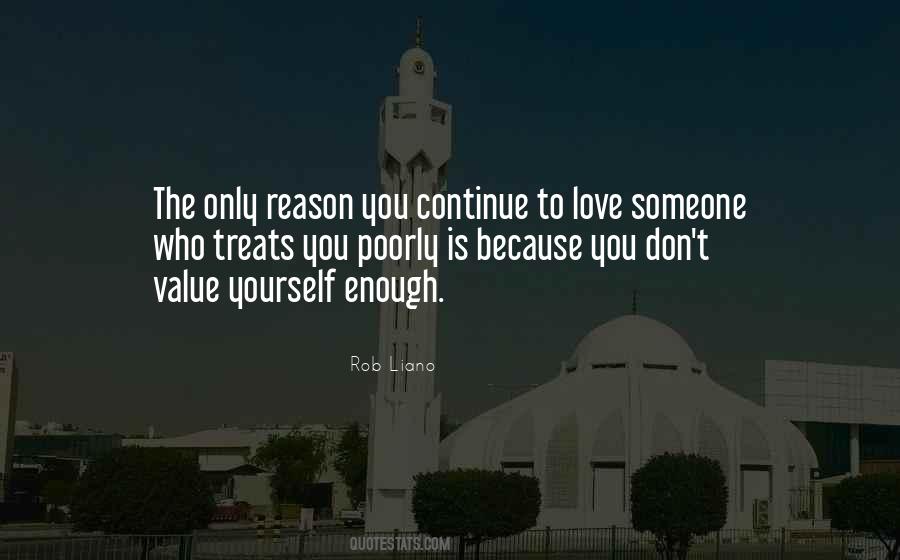 Respect Yourself Enough Quotes #1217355