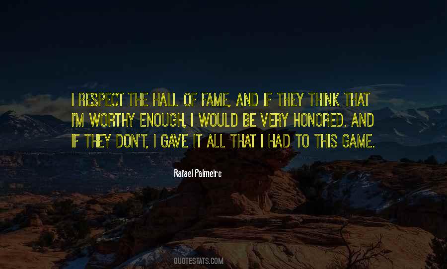 Respect Yourself Enough Quotes #327520