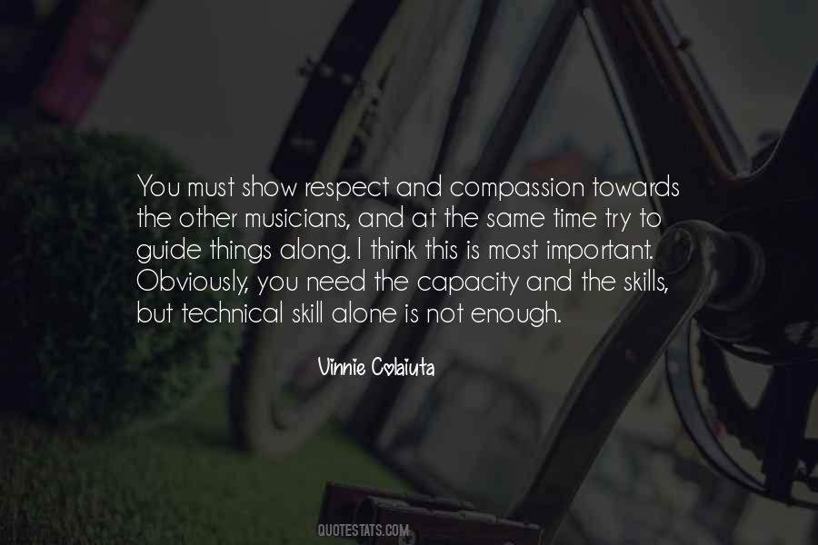 Respect Yourself Enough Quotes #485157
