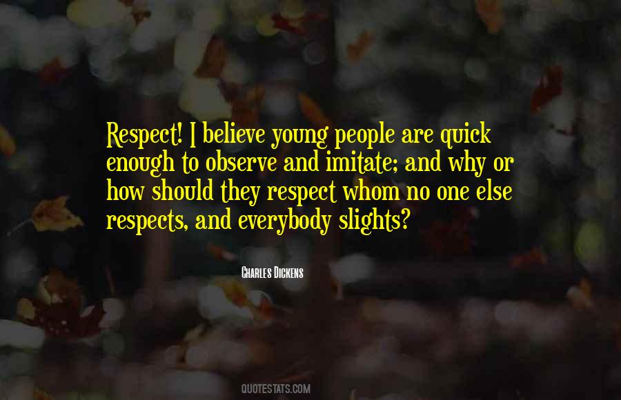 Respect Yourself Enough To Quotes #503995