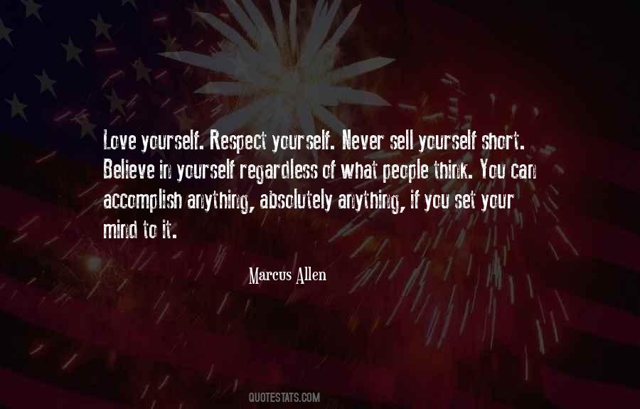 Respect Yourself Love Quotes #1143791 Respect Yourself Love Quotes #1143791