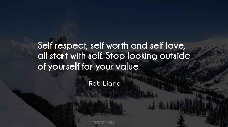 Respect Yourself Love Quotes #1580613