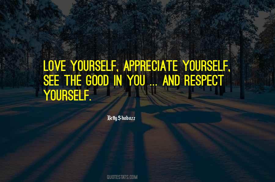 Respect Yourself Love Quotes #1733046