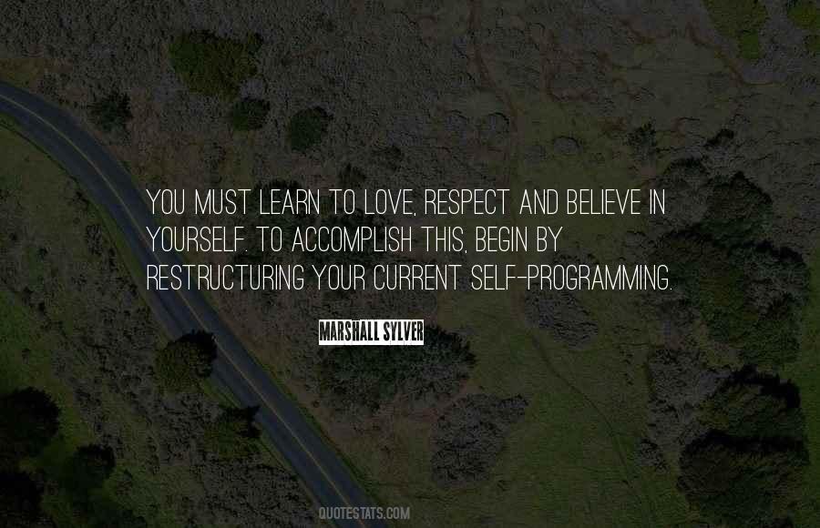 Respect Yourself Love Quotes #69179