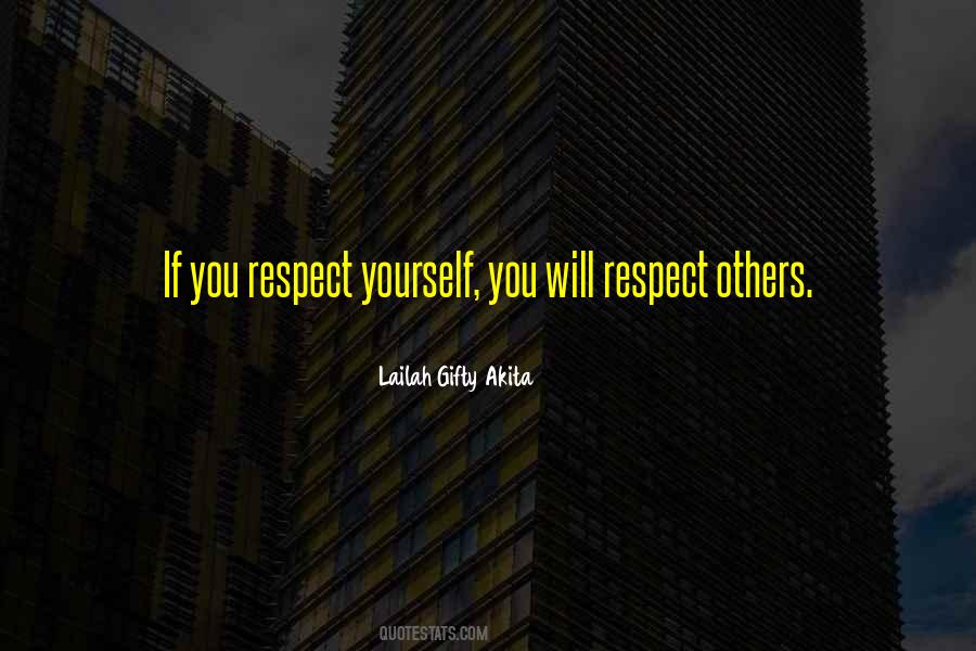 Respect Yourself Quotes #1247782