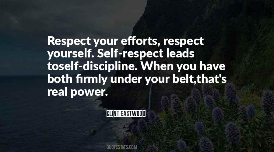 Respect Yourself Quotes #15595