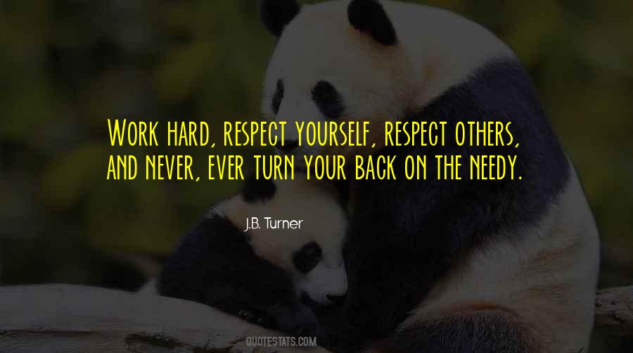 Respect Yourself Quotes #1580768