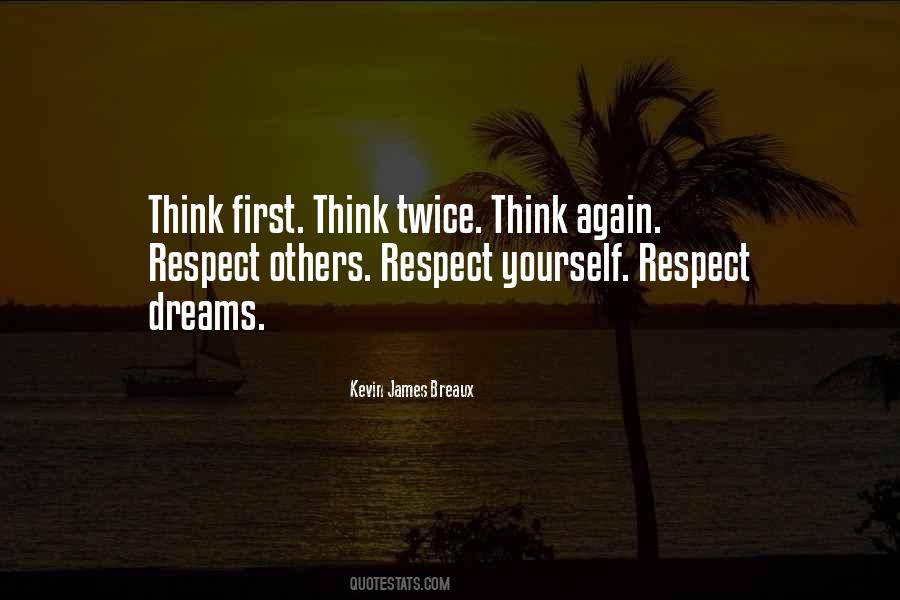 Respect Yourself Quotes #1603187