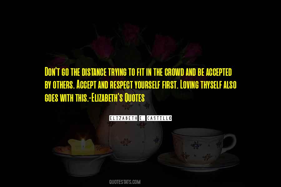 Respect Yourself Quotes #1625186