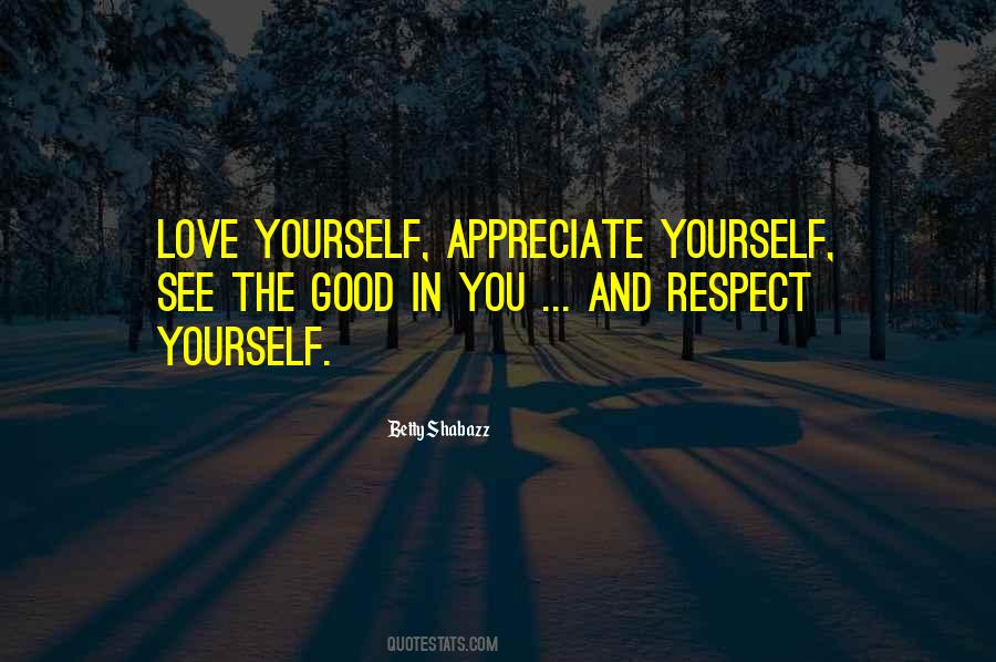 Respect Yourself Quotes #1733046