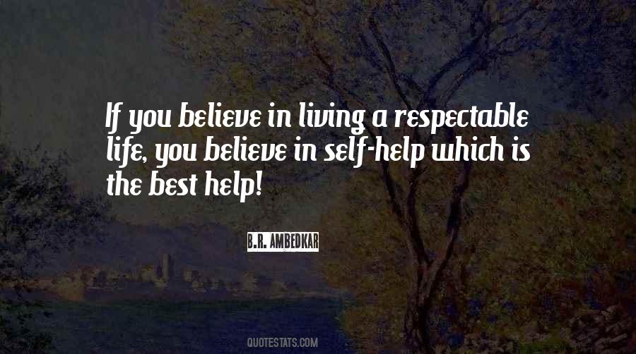 Respectable Life Quotes #1875344