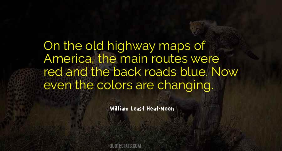 Quotes About Back Roads #1331518