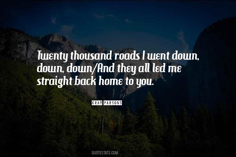 Quotes About Back Roads #1557637