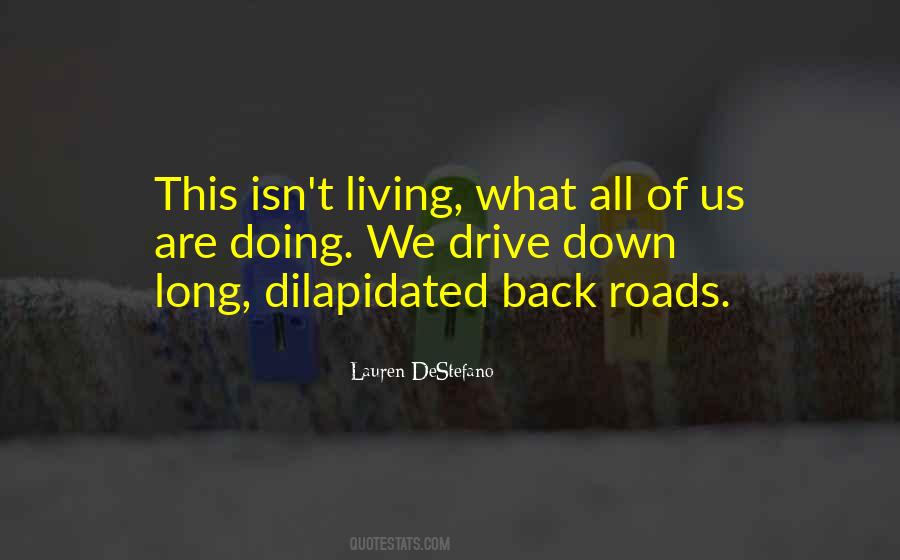 Quotes About Back Roads #20682