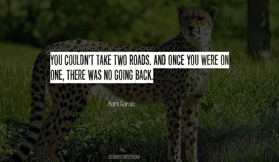 Quotes About Back Roads #379879