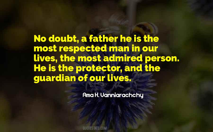 Respected Man Quotes #1531498