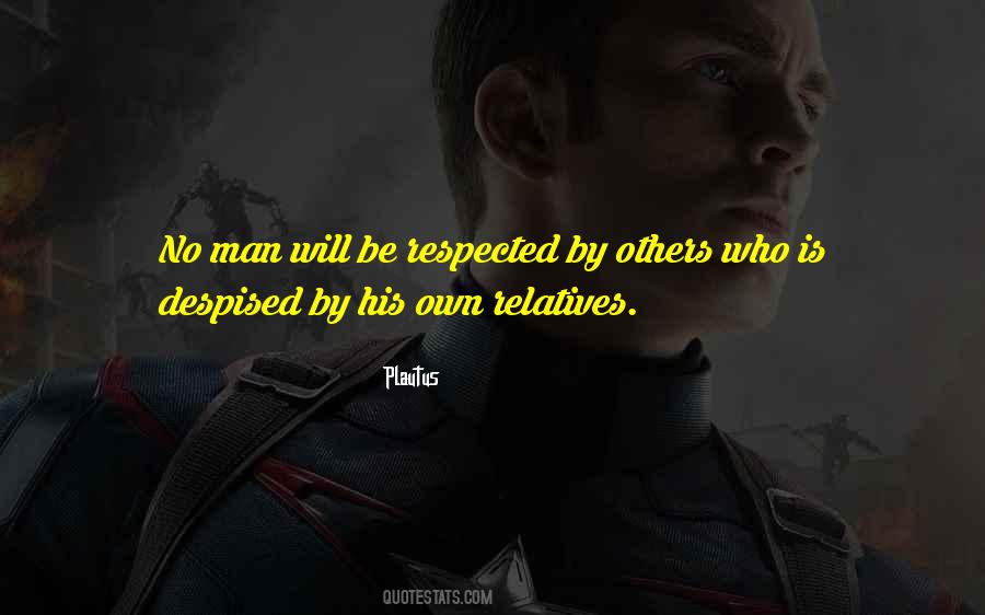 Respected Man Quotes #640350