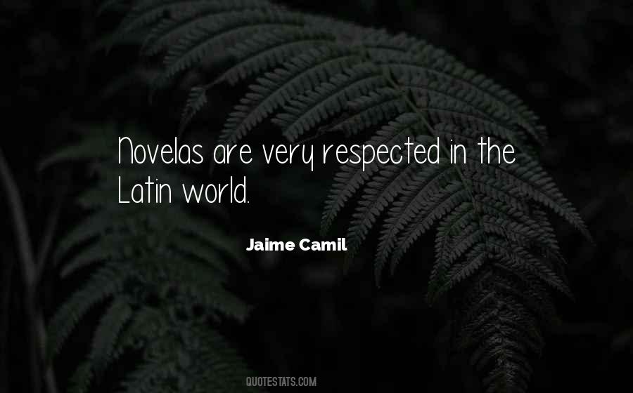 Respected Quotes #1235860