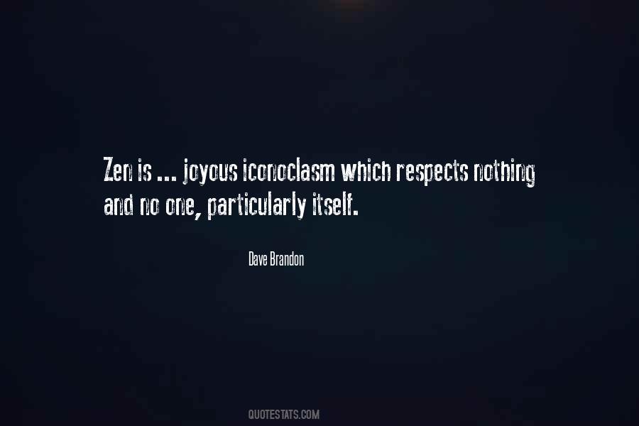 Respects Others Quotes #195009