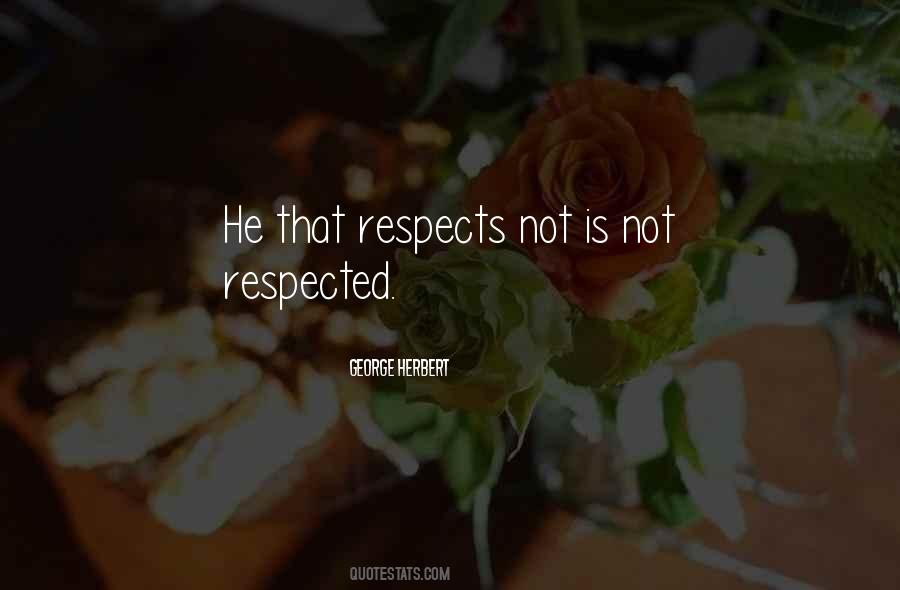 Respects Quotes #1229764