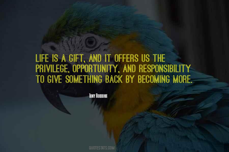 Responsibility To Give Back Quotes #1414587