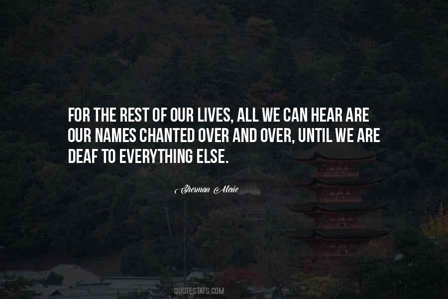 Rest Of Our Lives Quotes #696054