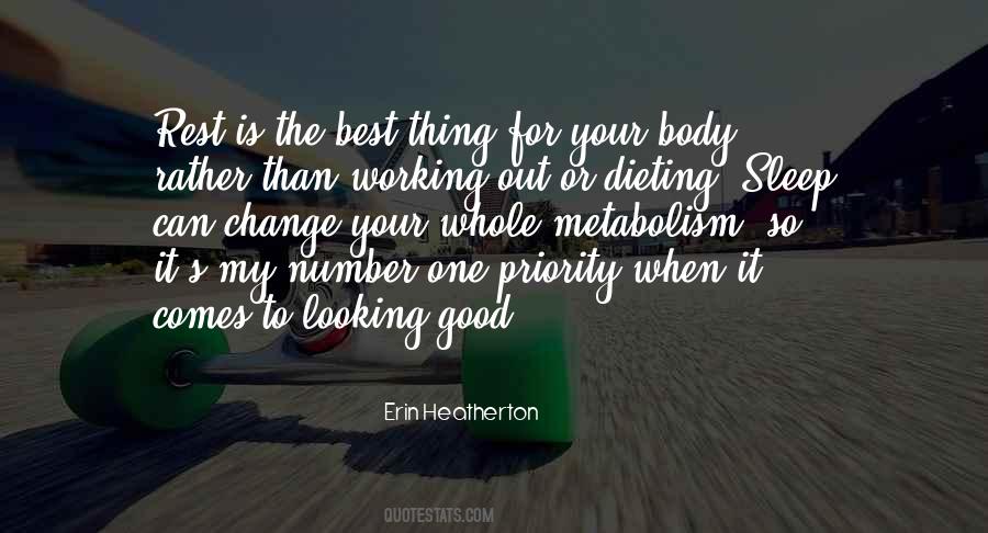 Rest Your Body Quotes #109115