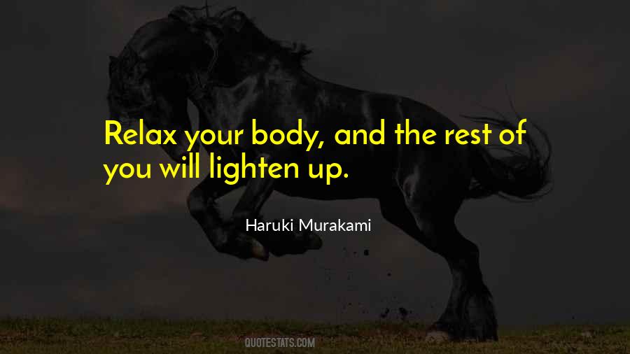 Rest Your Body Quotes #1313426