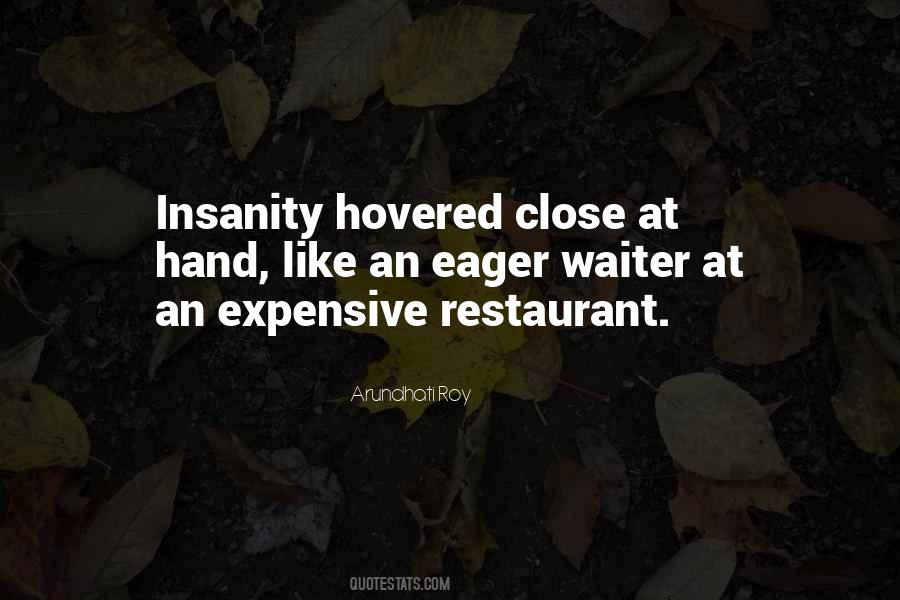 Restaurant Waiter Quotes #1207265