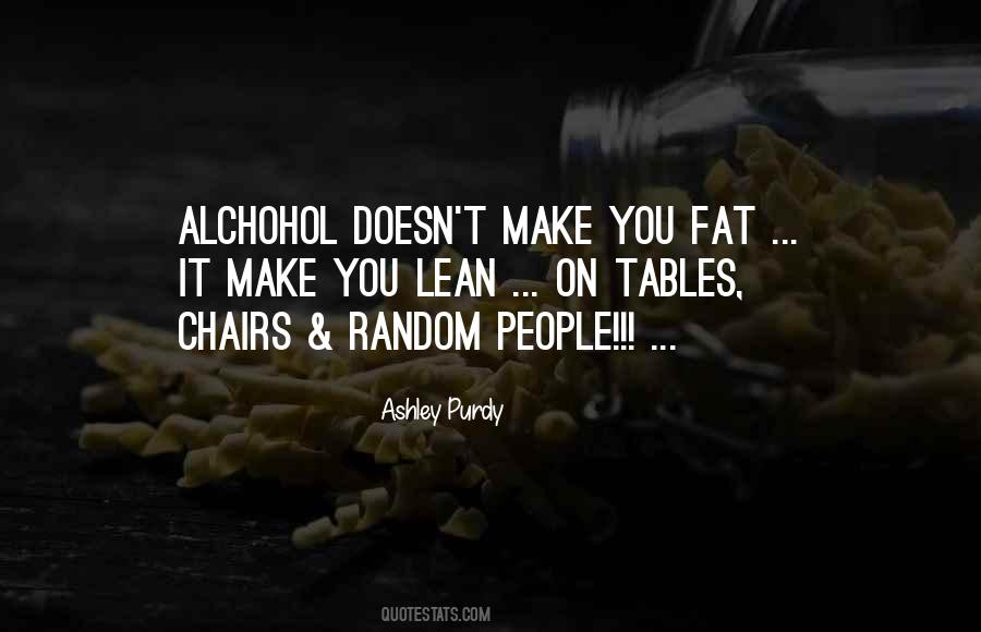 Quotes About Alchohol #931481