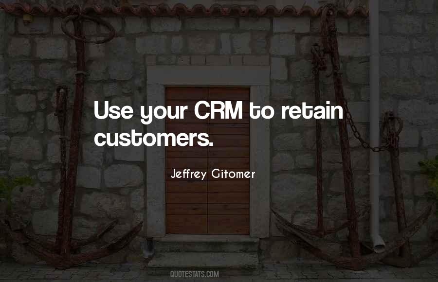 Retain Customers Quotes #1205273