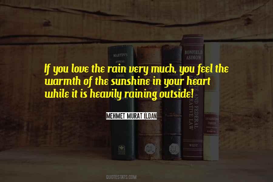 Quotes About Sunshine In The Rain #268402