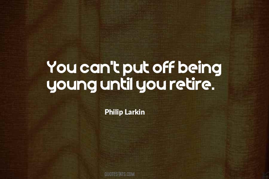 Retire Quotes #1312830