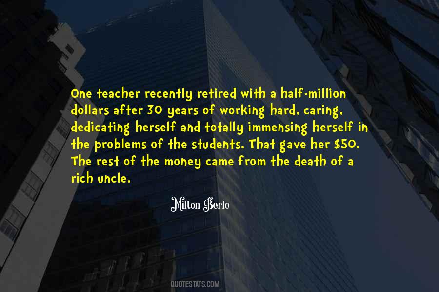 Retired Teacher Quotes #1147602