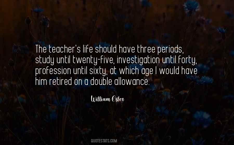 Retired Teacher Quotes #1849643