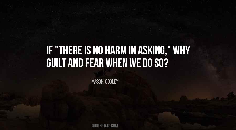 Quotes About Asking Why #1100492