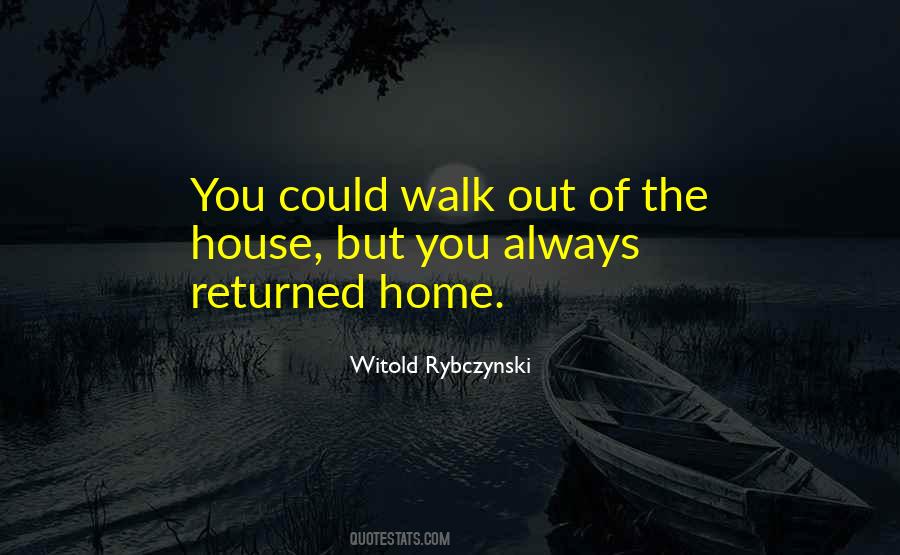 Returned Home Quotes #1201881